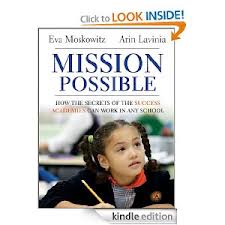 Mission Possible Book, Eva Moskowitz, book reviews, Waiting For Superman Documentary, The Lottery Documentary, charter schools, Success Academy, Success Academies