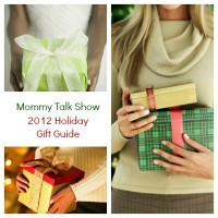 2012 Holiday Gift Guide, Holiday Gift Ideas, Holiday Gift Reviews, Holiday Gifts for Moms, Holiday Gifts for Dads, Holiday Gifts for Toddlers