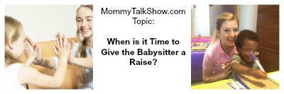 babysitter, give the babysitter a raise, sittercity.com, care.com, sittersulove.com