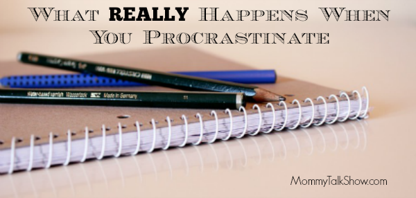 Full When You Procrastinate