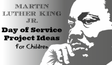 Martin Luther King Jr. Day Of Service Project Ideas For Children