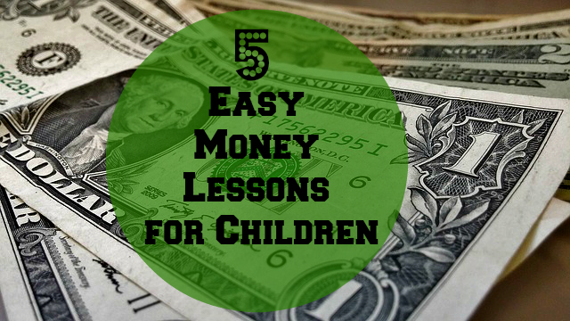 5 Easy Money Lessons for Children ~ MommyTalkShow.com