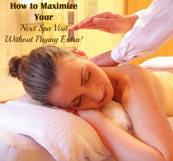 How to Maximize Your Next Spa Visit Without Paying Extra ~ MommyTalkShow.com