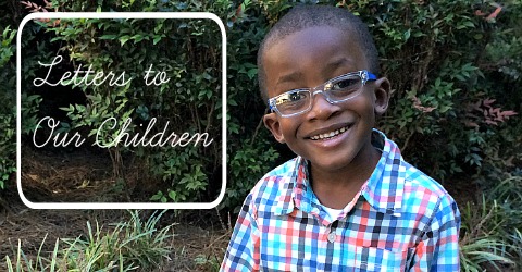 Featured Letters to Our Children