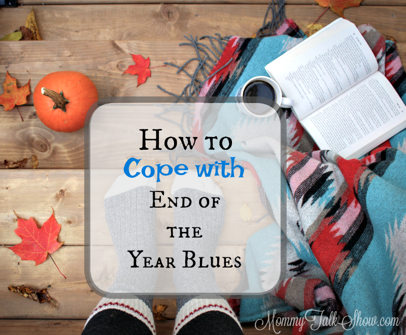 How to Cope with End of the Year Blues