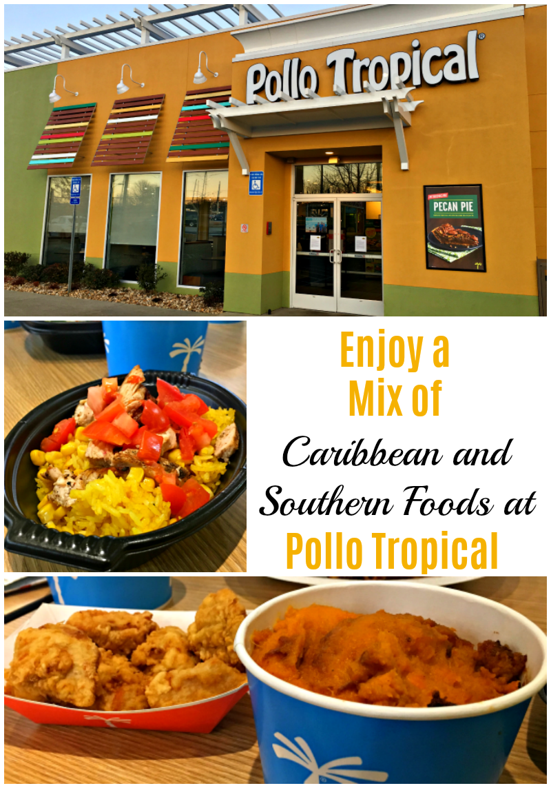 Enjoy a Mix of Caribbean and Southern Foods at Pollo Tropical