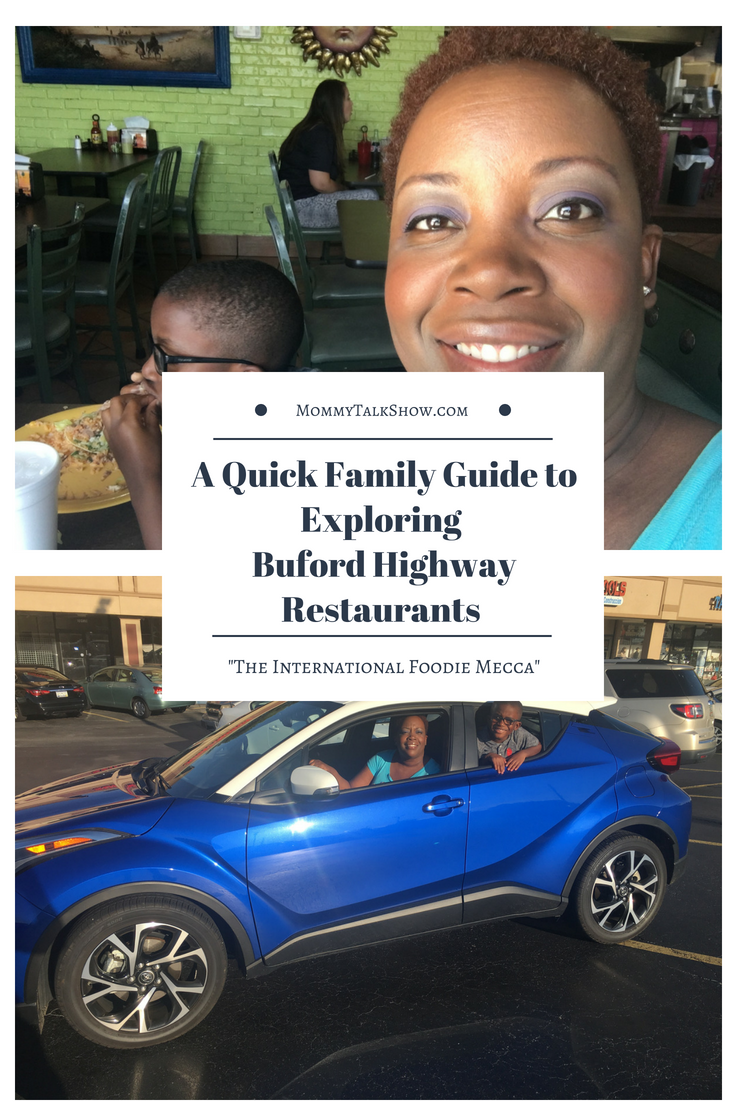 A Quick Family Guide to Exploring #BufordHighway Restaurants #ToyotaCHR #LetsGoPlaces