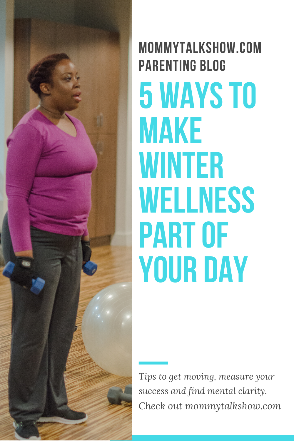 5 Ways to Make Winter Wellness Part of Your Day