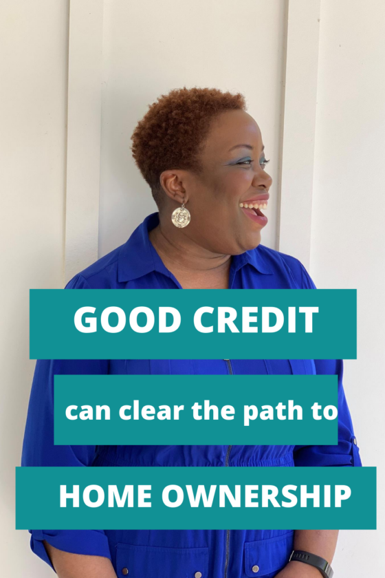 Cleaning Up Your Credit Can Clear the Path to Home Ownership